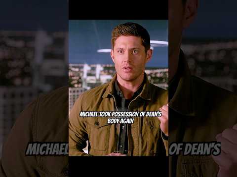 Michael took possession of Dean's body again#foryou #supernatural #shorts #shortvideo #series