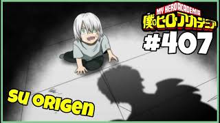 El Origen de AFO | BNHA 407 [Podcast] Review
