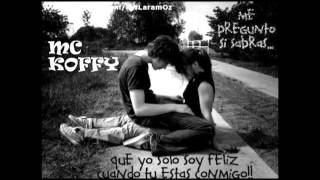 MC KOFFY-TU MI TODO