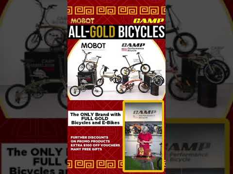 HUAT with Mobot X Camp CNY all GOLD Bicycles and E-Bikes