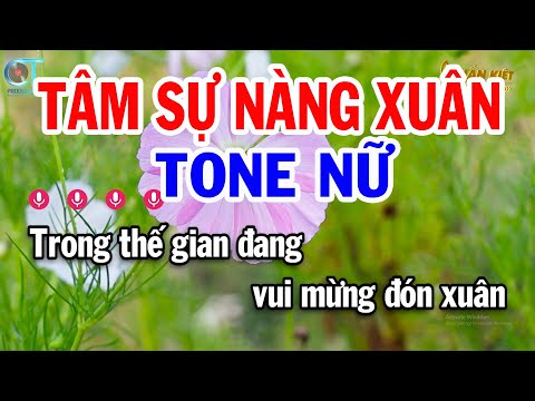 Karaoke Tâm Sự Nàng Xuân Tone Nữ ( F#m ) Nhạc Tết 2025 || Karaoke Tuấn Kiệt