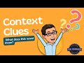 Understanding Context Clues and Vocabulary