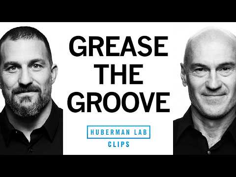 Get Stronger with Grease the Groove Training | Pavel Tsatsouline & Dr. Andrew Huberman