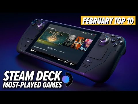 The Top 10 Most-Played Games On Steam Deck: February 2024 Edition