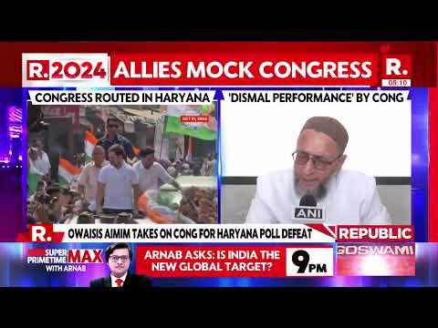 Asaduddin Owaisi Hits Out At Congress Over Dismal Performance In Haryana Polls | AIMIM | Congress
