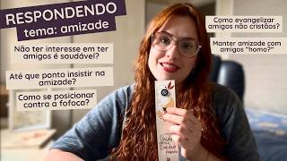 Amigos não cristãos, fofoca, até quando insistir numa amizade? Rivalidade Feminina - Q&A ☕