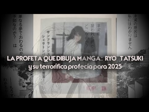 La profeta y mangaka Ryo Tatsuki y su nefasta profecía para 2025