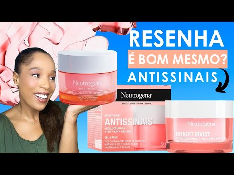 RESENHA HIDRATANTE NEUTROGENA BRIGHT BOOST | Testei Creme Antissinais Bright Boost Neutrogena