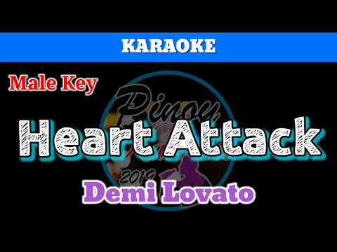 Heart Attack by Demi Lovato (Karaoke : Male Key)