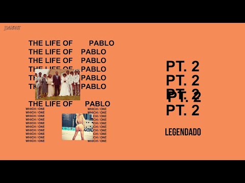 Kanye West - Pt. 2 ft. Desiigner (Legendado)