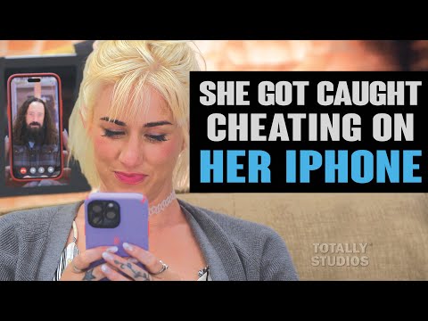 She Got Caught Cheating on her iPHONE.