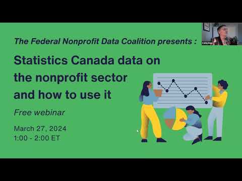 FNDC Webinar: Statistics Canada data on the nonprofit sector and how
to use it