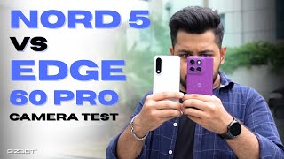 OnePlus Nord 5 VS Moto Edge 60 Pro 📸 Camera Test