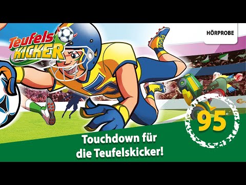 Teufelskicker - Folge 95: Touchdown für die Teufelskicker! | Hörspiel