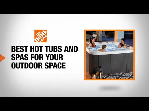 Best Hot Tubs and Spas for Your Outdoor Space