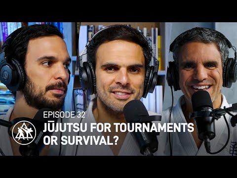 Episode 32 | Jiu-Jitsu for tournaments or survival ?