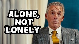 Jordan Peterson: "The Art of Being Alone"
