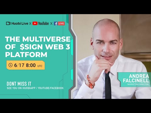 Huobi Live -The Multiverse of  $SIGN web 3 Plattform
