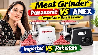 Panasonic vs Anex Meat Grinder | Which One Is BEST? Full Review & Comparison 🔥