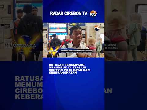 Ratusan Penumpang Menumpuk di Stasiun Cirebon Pilih Batalkan Keberangkatan