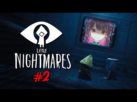 【LITTLE NIGHTMARES 1】 I had a real nightmare yesterday