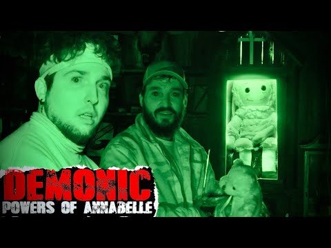 OUR DEMONIC ENCOUNTER with THE REAL ANNABELLE | OVERNIGHT in HAUNTED WARREN MUSEUM