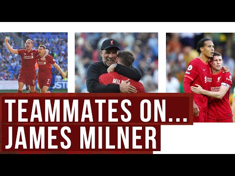 Relentless, machine, legend! | Teammates tribute to James Milner