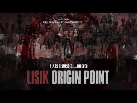 "LISIK ORIGIN POINT"  Coming Soon only in Cinemas Nationwide Distributed by PINOYFLIX