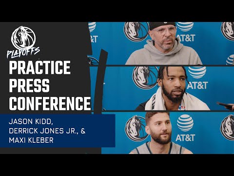 Jason Kidd, Derrick Jones Jr.  & Maxi Kleber | Practice Press Conference | 04/25/24
