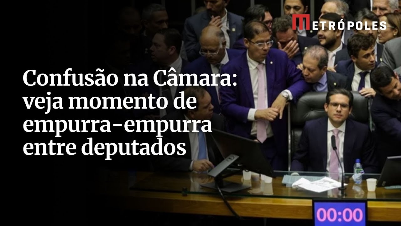 Confusão na Câmara veja momento de empurra empurra entre deputados