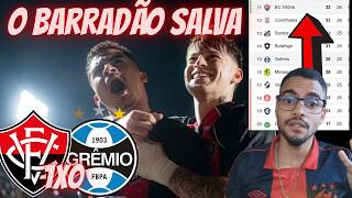 VITÓRIA 1X0 GRÊMIO ! O VITÓRIA GANHA QUASE TODAS NO BARRADÃO