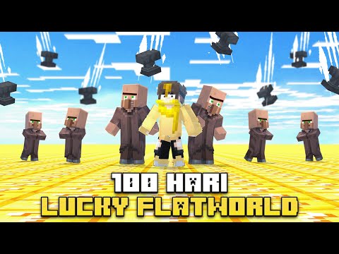 100 Hari Minecraft Lucky Flatworld