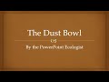 Dust Bowl: Causes and Effects