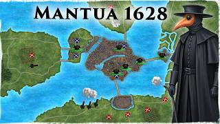 Habsburg Catastrophe: The (Staggering) Siege of Mantua 1629 | Thirty Years' War