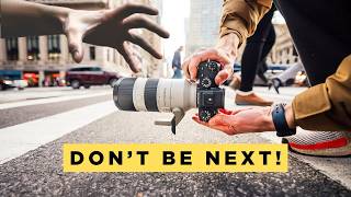 How NOT To get your Camera STOLEN