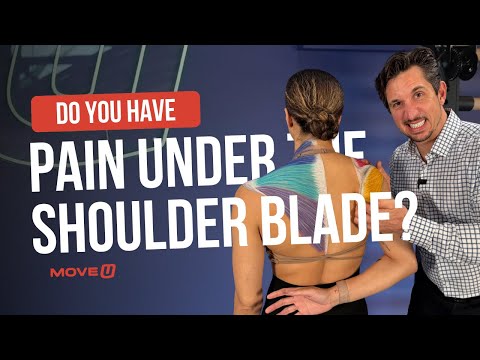 Pain Under The Shoulder Blade?