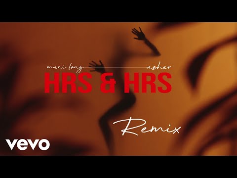 Muni Long, USHER - Hrs & Hrs (Remix / Audio)