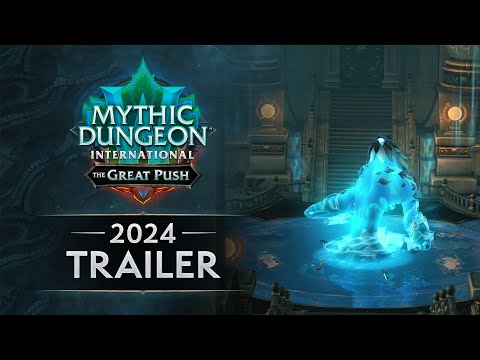 The Great Push Trailer | 2024 Dragonflight Season 4