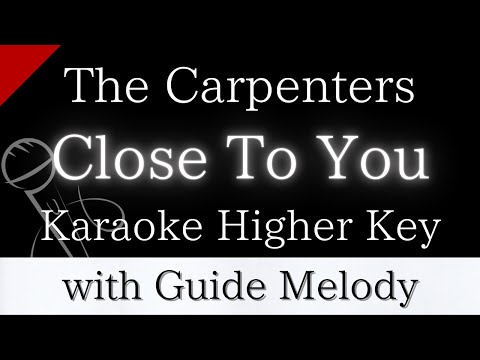 【Karaoke Instrumental】(They Long to Be) Close To You / The Carpenters【Higher Key】【Guide Melody】
