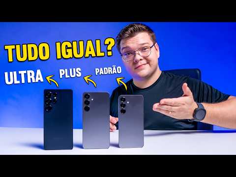 Galaxy S25 Padrão, Plus e ULTRA! Qual modelo ESCOLHER?