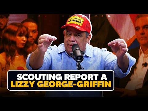 Luisin Jiménez Scouting Report a Lizzy George-Griffin & Consejos al matrimonio