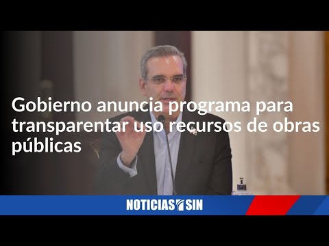 Gobierno transparentará uso recursos de obras