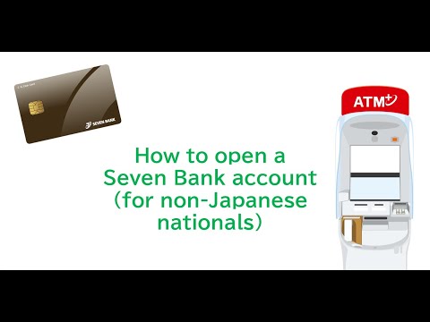 Operation guide for opening a Seven Bank account through ATM (for foreign nationals)