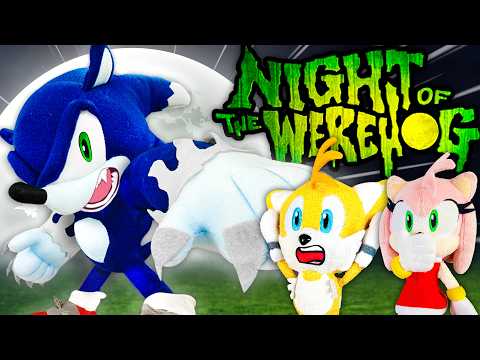 Night of the Werehog! - Sonic and Friends