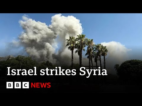 Israel strikes Syria's military HQ in Damascus | BBC News