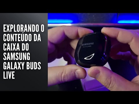 Conteúdo da caixa do Samsung Galaxy Buds Live