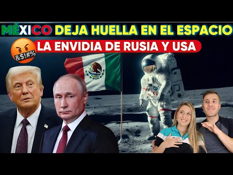 ESTO PASARÍA SI MEXICO PLANTARA CARA a ESTADOS UNIDOS y RUSIA POR CONQUISTAR EL ESPACIO