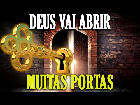 ORAÇÃO PARA DEUS ABRIR PORTAS 🚪