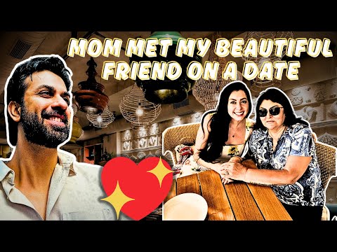 MOM MET MY BEAUTIFUL FRIEND ON A DATE ❤️