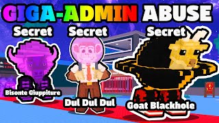The CRAZIEST ADMIN ABUSE UPDATE of ALL TIME (ALL NEW SECRETS)